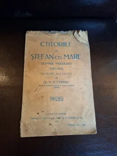 Ctitoriile lui Ștefan-Cel-Mare - Dr. N. D. Chiriac