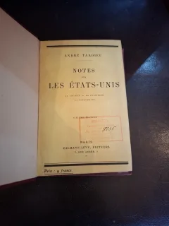 Notes sur les États-Unis - André Tardieu