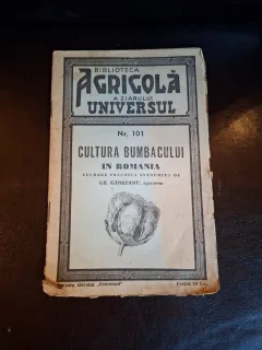 Biblioteca Agricola a ziarului Universul - Nr.101 Cultura bumbacului in Romania