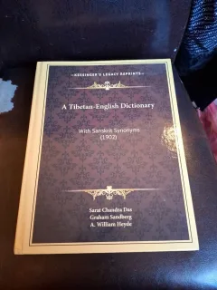 A Tibetan-English Dictionary - Sarat Chandra Das, Graham Sandberg, A. William Heyde