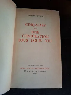 CINQ-MARS ou UNE CONJURATION SOUS LOUIS XIII - Alfred de Vigny