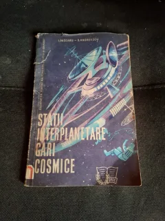 Stații interplanetare, gări cosmice - I. Păscăru - D. Andreescu
