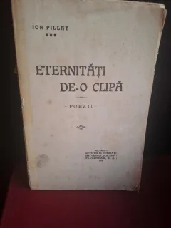 Eternități de-o clipă - Ion Pillat