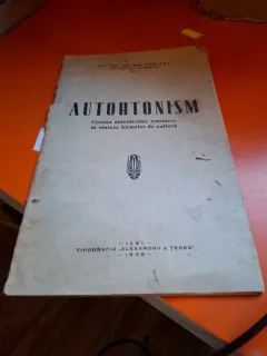 Autohtonism (cu dedicatie) - Prof. Dr.Val.Gr.Chelaru