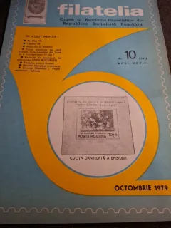 Revista Filatelia Nr.10 Anul XXVIII Octombrie 1979 - Organ al Asociației Filatiștilor din Republica Socialistă România