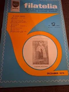 Revista Filatelia Nr.12 Anul XXVIII Decembrie 1979 - Organ al Asociației Filateliștilor din Republica Socialistă România