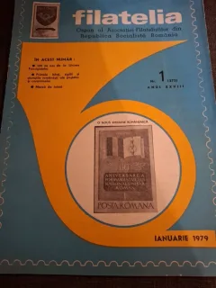 Revista Filatelia Nr.1 Ianuarie 1979 Anul XXVIII - Asociația Filateliștilor din Republica Socialistă Română