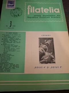 Revista Filatelia Nr.3 Martie 1969 Anul XVIII - Revista filateliștilor din Republica Socialistă România