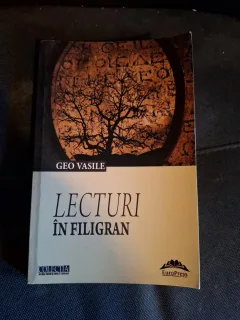 Lecturi în filigran (cu dedicatia autorului) - Geo Vasile