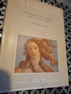 The Uffizi Gallery - Catalogue of Paintings with notes and comments - Roberto Salvini