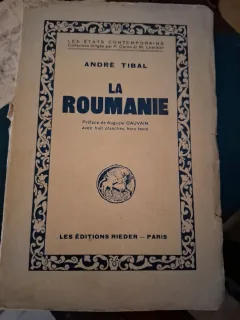 La Roumanie - Andre Tibal