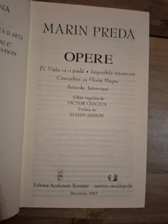Opere IV. Viața ca o pradă · Imposibila întoarcere - Marin Preda