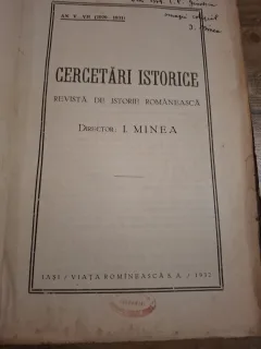 Revista de Istorie Romaneasca Cercetări istorice An V-VII,1929-1931 (Cu dedicatie) - I. Minea