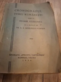 Cronograful Terei Rumânești - Dionisie Eclisiarhul (cu o prefata de Dr. C.S.Nicolaescu-Plopsor)