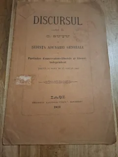 Discursul rostit de C.Sutu in sedinta adunarei generale a Partidelor Conservator-liberale si liberal-independent tinuta in Sara de 17 Ianuar 1883 - C. Sutù