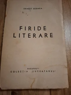 Firide literare - Ernest Bernea