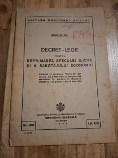 Decret - Lege pentru Reprimarea Speculei Ilicite si a Sabotajului Economic - Legea Nr.351
