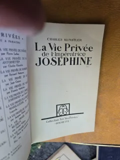 La Vie Privée de lImpératrice Joséphine - Charles Kunstler
