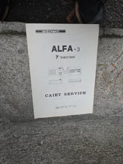 Caiet Service radioreceptor Alfa-3, S711T3, 7 tranzistoare