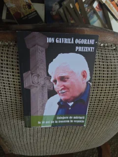 Ion Gavrilă Ogoranu - Prezent! - Ion Gavrilă Ogoranu