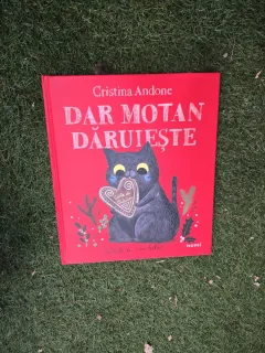 Dar motan dăruiește - Cristina Andone