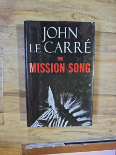 The Mission Song - John le Carré