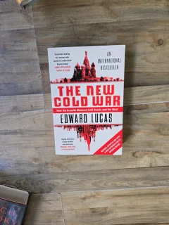 The New Cold War - Edward Lucas