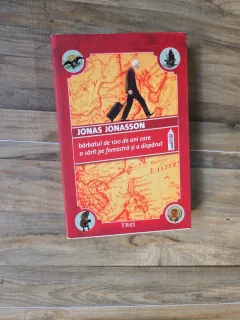 Bărbatul de 100 de ani care a sărit pe fereastră și a dispărut - Jonas Jonasson