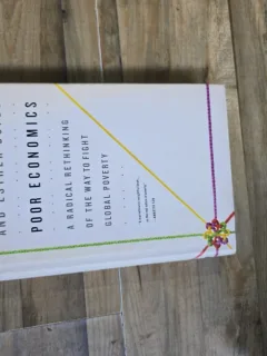Poor Economics - Abhijit V. Banerjee și Esther Duflo