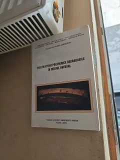 Biostructuri polimerice degradabile în mediu natural - Constantin Opran, Nicolae Vasile, Virgil Raciovschi, Ion Paună, Maria Căsăruia, Gheorghe Mohan, Aurel Ardelean (coordonator)