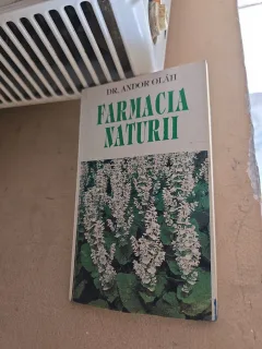 Farmacia naturii - Dr. Andor Oláh