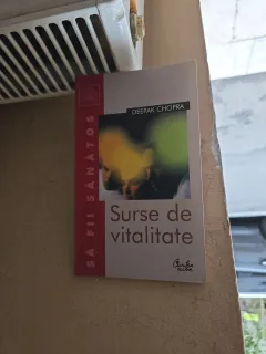 Surse de vitalitate - Deepak Chopra