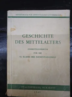 Geschichte des Mittelalters - Ministeriul pentru Învatamant Public