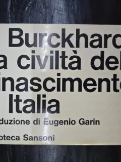 La civiltà del Rinascimento in Italia - J. Burckhardt