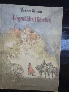 Ausgewählte Märchen - Fratii Grimm