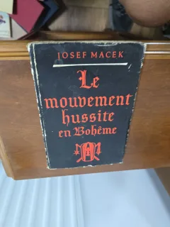 Le mouvement hussite en Bohême - Josef Macek