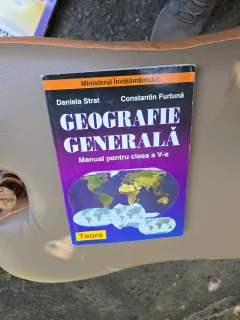 Geografie generală, manual pentru clasa a V-a - Daniela Strat, Constantin Furtună