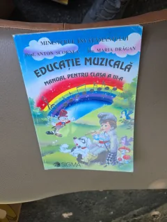 Educație muzicală, manual pentru clasa a III-a - Prof. Anton Scornea, Înv. Maria Drăgan