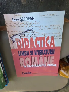 Didactica limbii si literaturii române în învățământul primar - Ioan Șerdean