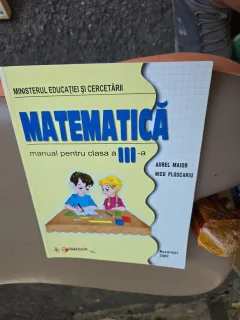 Matematica, manual pentru clasa a III-a - Aurel Maior, Nicu Ploscariu
