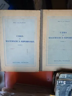 Curs de Matematica Superioara - A. K. Vlasov 2 volume