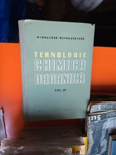 Tehnologie Chimică Organică - Winnacker-Weingaertner  vol.IV