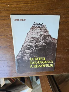 Cetatea țărănească a Rîșnovului - Emil Micu
