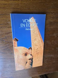 Voyage en Égypte - Arthaud