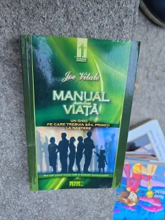 Manual pentru viață - Joe Vitale