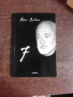 7 - ADRIAN MUNTEANU  (POEZIE, CARTE CU DEDICATIE)
