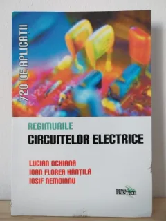 720 de Aplicatii - Regimurile Circuitelor Electrice