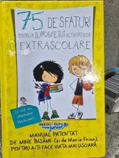 75 de sfaturi pentru a supravietui activitatilor extrascolare
