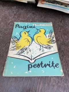 A. Barto R. Zelionaia Pagini pestrite (cu ilustratii de V. Andrievici si I. Bruni)