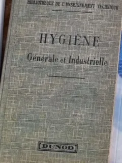 A. Batailler - Cours D Hygiene Generale et Industrielle